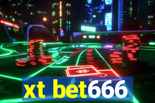 xt bet666